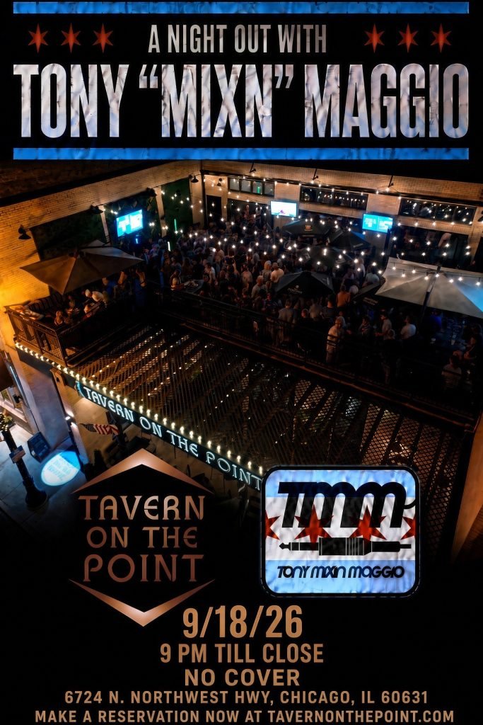 DJ Tony Mixin Maggio at Tavern on the Point on September 18, 2026 from 9 PM until close
