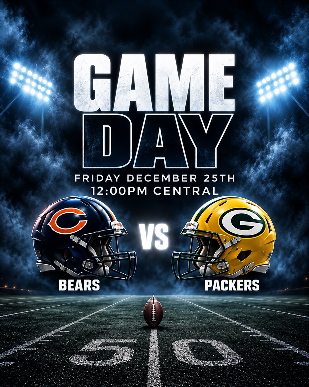 Chicago Bears vs. Green Bay Packers game day poster for 2026-12-25 at 12pm Central