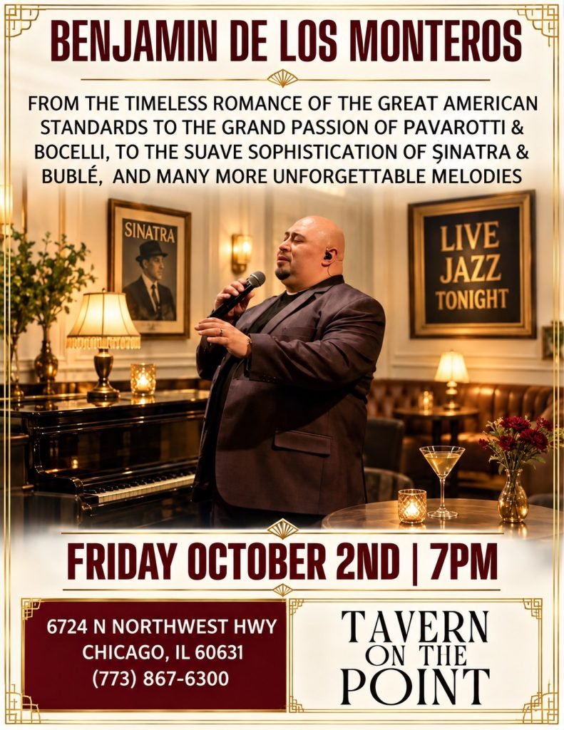 Benjamin De Los Monteros performing live at Tavern on the Point in Edison Park on October 2 2026 at 7 PM