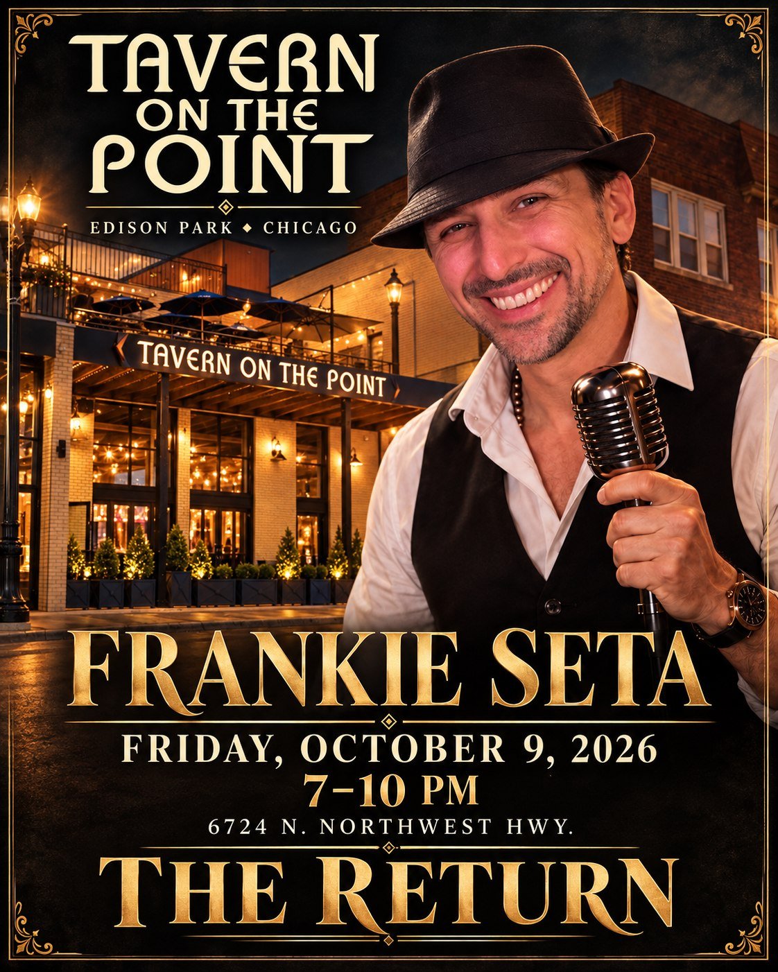 Frankie Seta live at Tavern on the Point in Edison Park on October 9 2026 from 7 to 10 PM