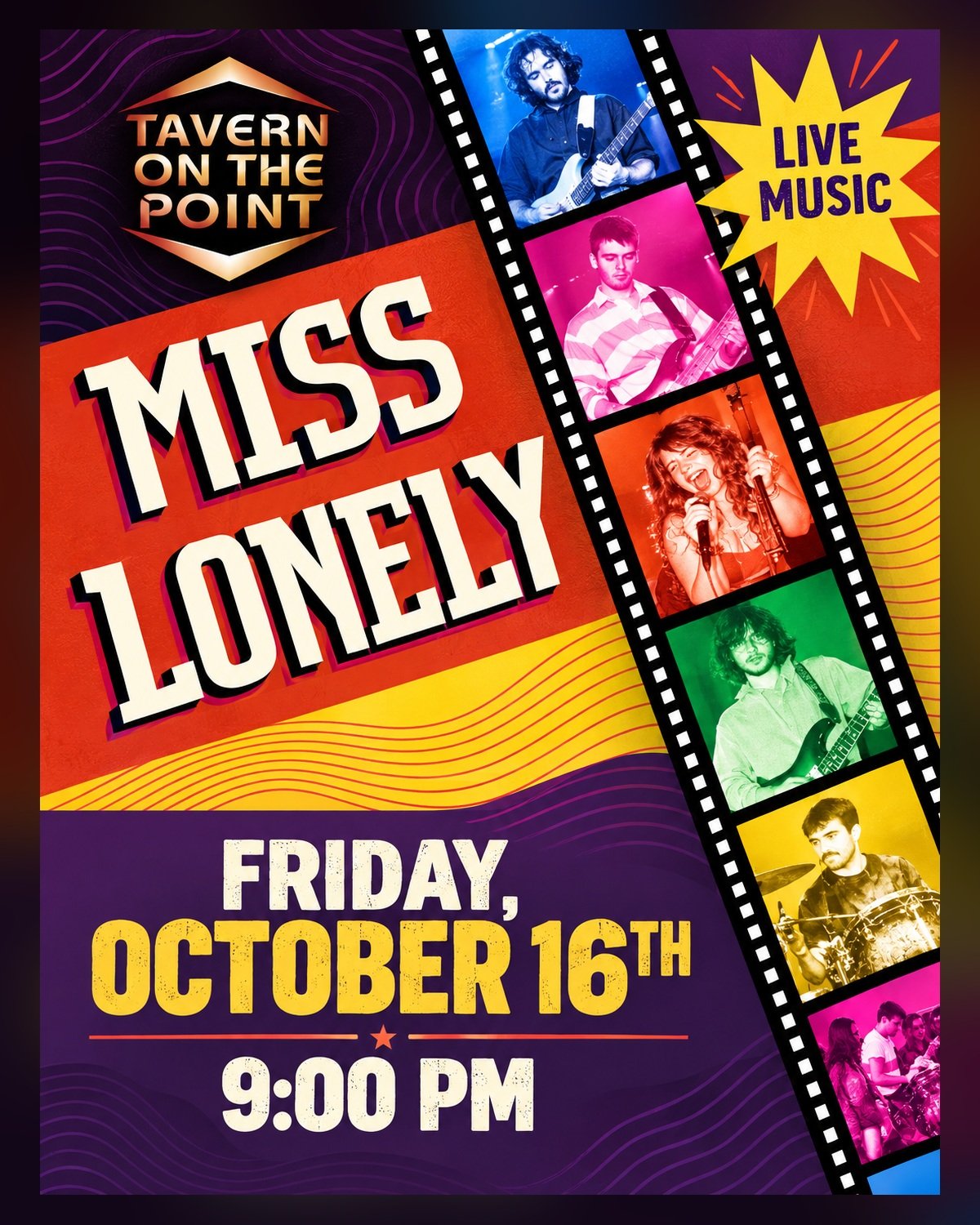 Miss Lonely live at Tavern on the Point on October 16, 2026