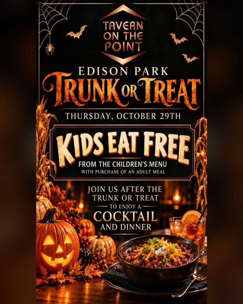 Edison Park Trunk or Treat flyer: October 29, kids eat free from the children’s menu with purchase of an adult meal