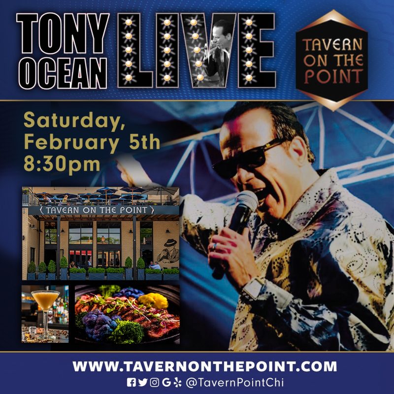 Tony Ocean February 5th • Tavern On the Point